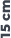 15 cm